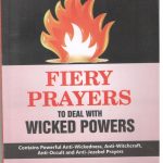 fiery prayers